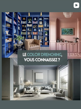 Color drenching — tendance couleur
